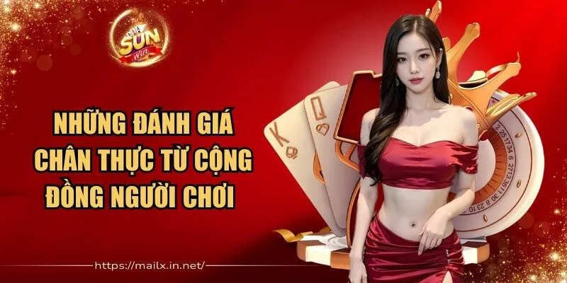 Sunwin 🎖️ Cổng Game Bài Đổi Thưởng Uy Tín Số 1 - Link Tải Sun Win 2026 32 Sunwin Những đánh giá chân thực từ cộng đồng người chơi